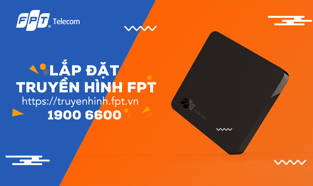 Việc lắp đặt truyền hình FPT phục vụ tốt cho nhu cầu của mọi người