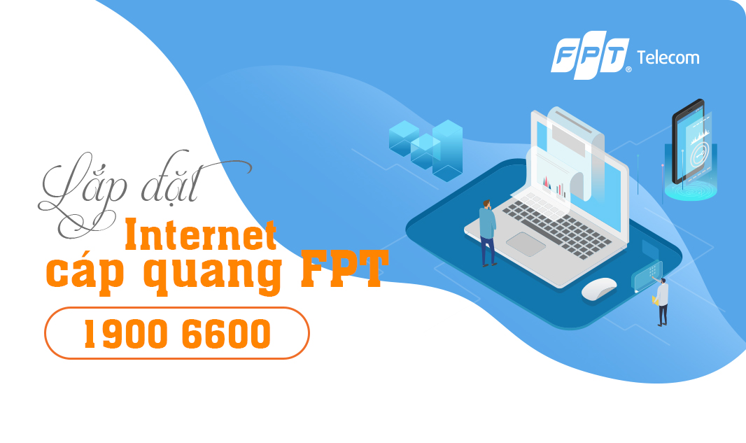 Đăng ký WiFi FPT để nhận ưu đãi hấp dẫn
